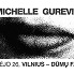 Michelle Gurevich | Vilnius